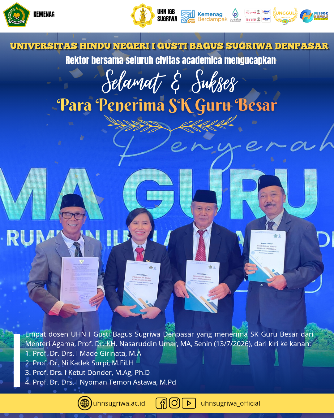 EMPAT DOSEN UHN SUGRIWA KEMBALI RAIH GURU BESAR