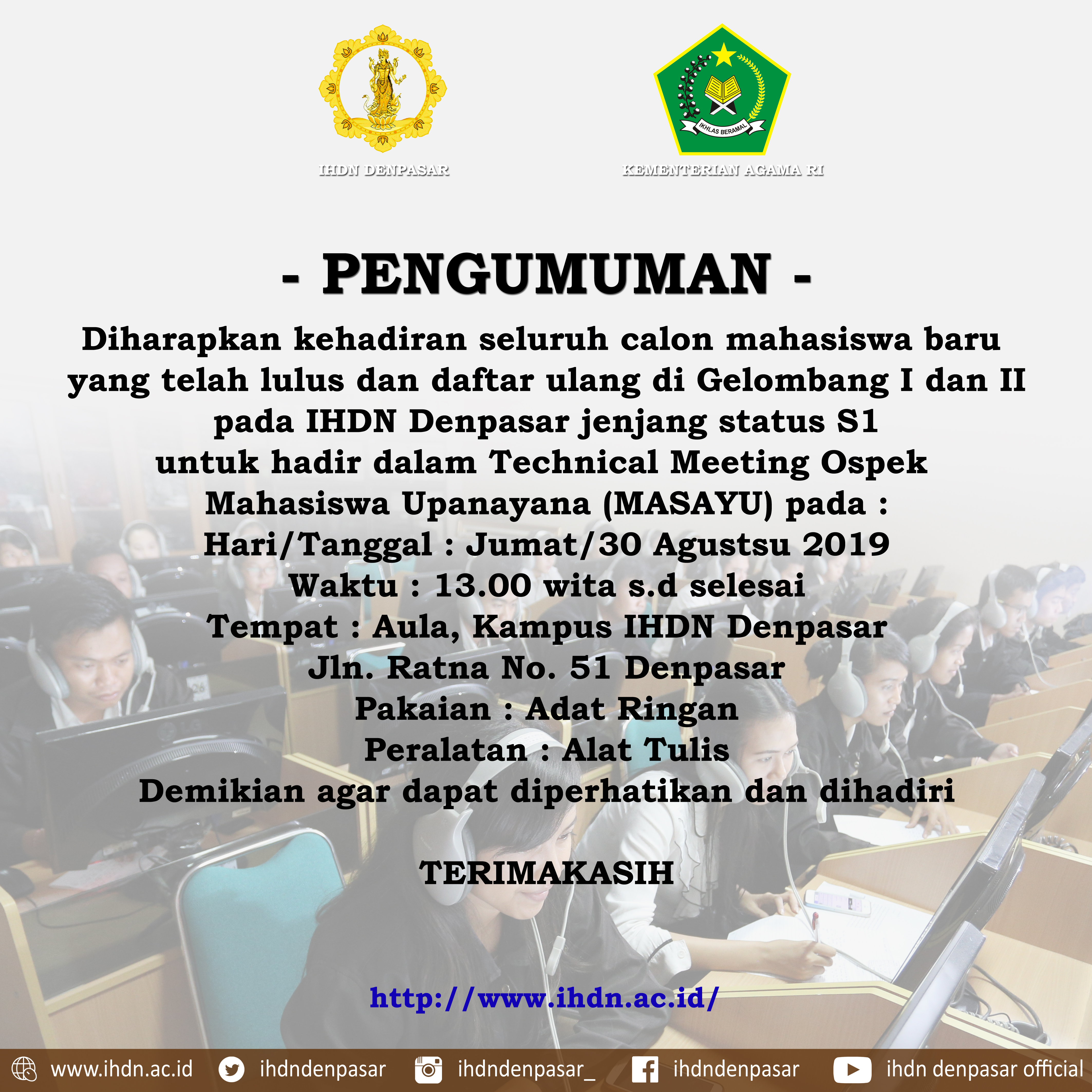 PENGUMUMAN OSPEK MAHASISWA UPANAYANA (MASAYU ) TAHUN 2019